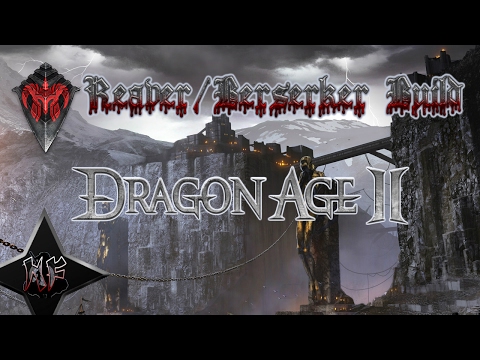 Dragon Age 2 | Reaver Berserker Build (Nightmare / Friendly Fire) XBox PS3 PC