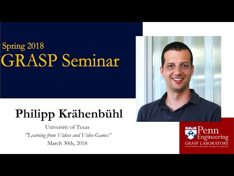 Spring 2018 GRASP Seminar Series: Philipp Krähenbühl -  March 30th
