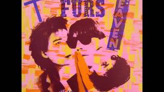 The Psychedelic Furs - Heaven (12&quot; Version)
