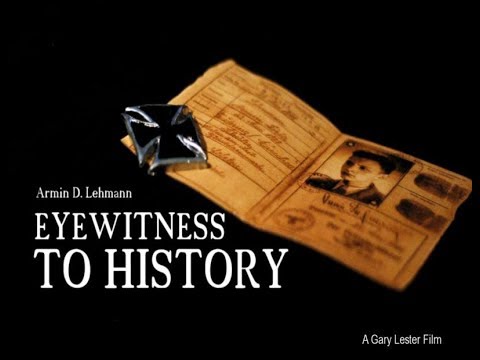 Eyewitness to History: Armin Lehmann