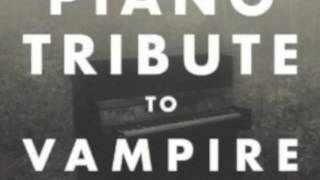 Unbelievers - Vampire Weekend Piano Tribute