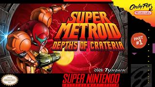 Super Metroid: Depths of Crateria [SNES] Longplay