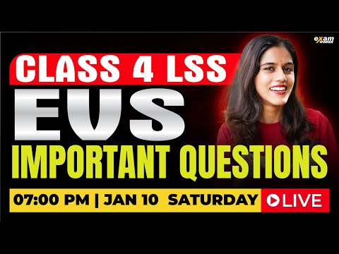 CLASS 4 LSS | EVS | IMPORTANT QUESTIONS | EXAM WINNER