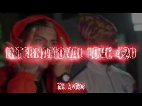 INTERNATIONAL LOVE 420 (Remix) | L-Gante, Fidel Nadal ⚡ DJ Gabi Riveros