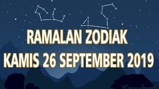 Ramalan Zodiak Kamis 26 September 2019