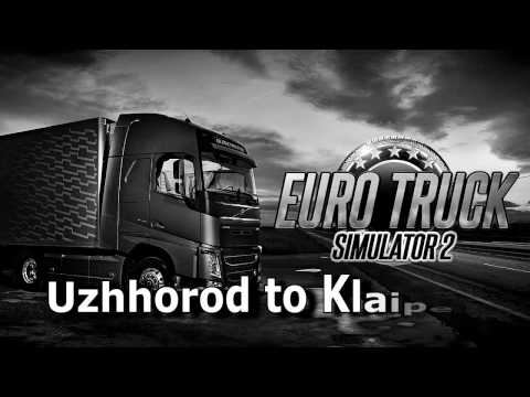 Euro Truck Simulator 2 - Uzhhorod ( Ukraine) to Klaipeda (Lithuania) Promods Map