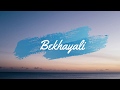 Bekhayali Song Sachet Tandon Kabir Singh Lyrics