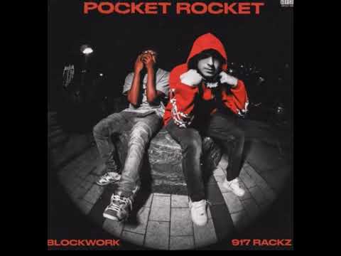 917 Rackz x Blockwork - Pocket Rocket (Sped Up)