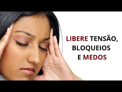 LIBERAR TENSÃO, BLOQUEIOS E MEDO | LIBERAR STRESS E CULPA -  FREQUÊNCIA 396 Hz