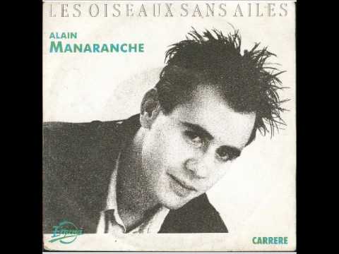 ALAIN MANARANCHE "Les oiseaux sans ailes"
