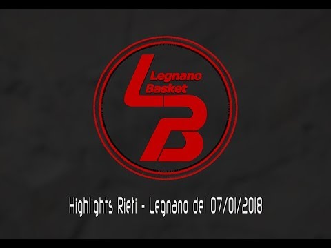 Highlights Rieti-Legnano del 07/01/2018