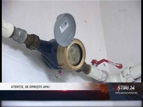 ATENȚIE, SE OPREȘTE APA!