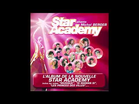 Star Academy 2 - Musique - Star Academy chante Michel Berger