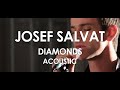Josef Salvat - Diamonds (Rihanna cover ...