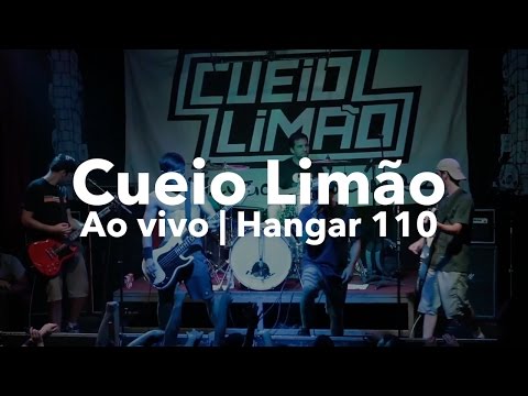 Cueio Limão - Ao Vivo - Hangar 110 - Show Completo