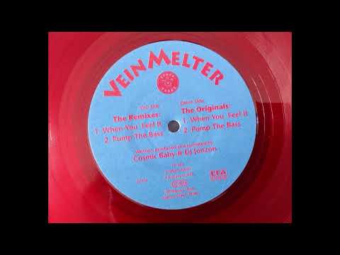 Vein Melter - When You Feel It (1993)