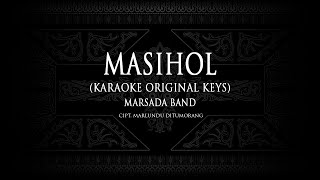 Download lagu Masihol (Karaoke Original Keys) Marsada Band #KaraokeLaguBatak mp3