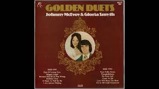 Johnny McEvoy &amp; Gloria Smyth - Because One Of Us Was Wrong - From 1975 Golden Duets LP T03