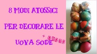 Come COLORARE le UOVA SODE di PASQUA 2018