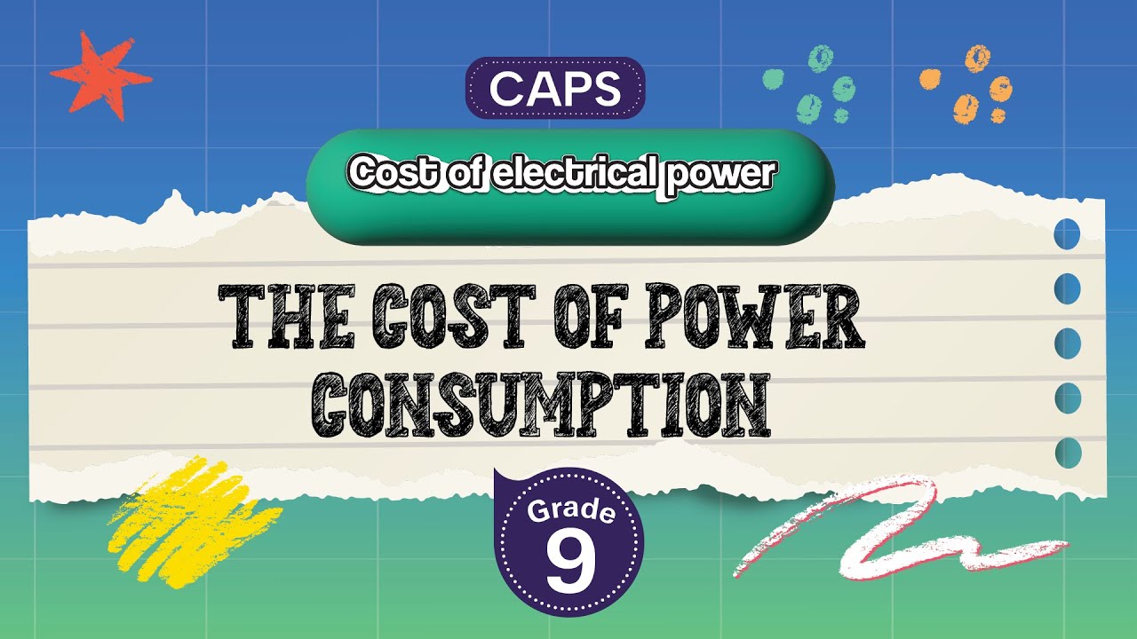 [GRADE 9] The cost of power consumption