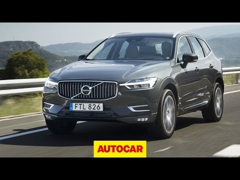 Volvo XC60 review | First drive of the new 2017 Volvo XC60 D5 SUV | Autocar