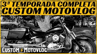 3ª Temporada completa CUSTOM MOTOVLOG | YAMAHA DRAG STAR 650: Mecánica, arreglos, rutas y pruebas!