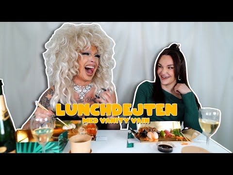 "Jag gillar att kn*lla med mamma" | LUNCHDEJTEN med Vanity Vain