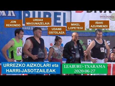 Urrezko aizkolari eta harri-jasotzaileak (Leaburu-Txarama, 2020-06-27) (40'56'')