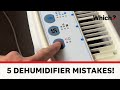 Avoid These 5 Dehumidifier Mistakes Which