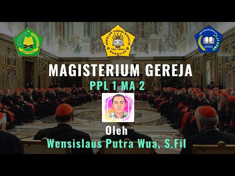 PPL 2 MAGISTERIUM GEREJA