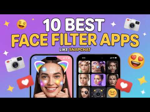 Filter Apps Like Snapchat