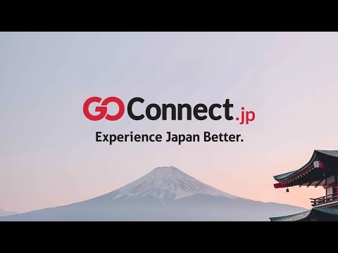 GoConnect Experience Japan Better