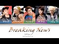 SHINee 샤이니 シャイニー Breaking News Kan Rom Eng Lyrics 가사 歌詞