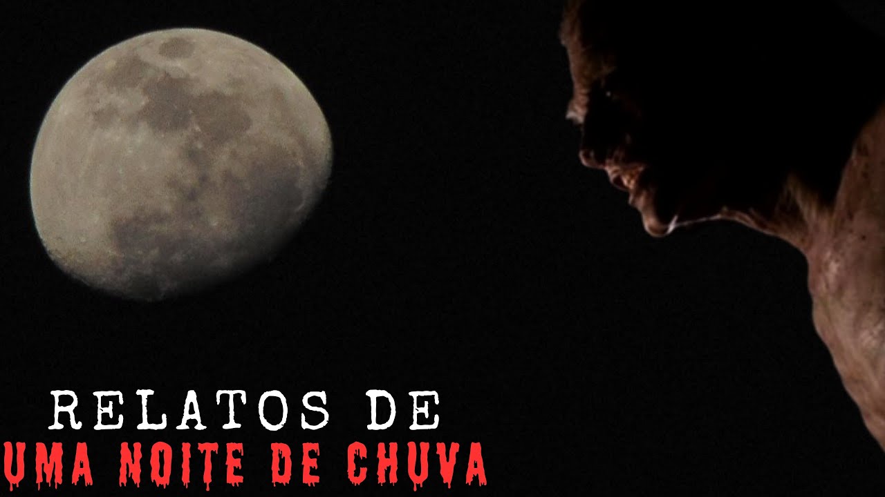 RELATOS PARA OUVIR EM UMA NOITE DE CHUVA.