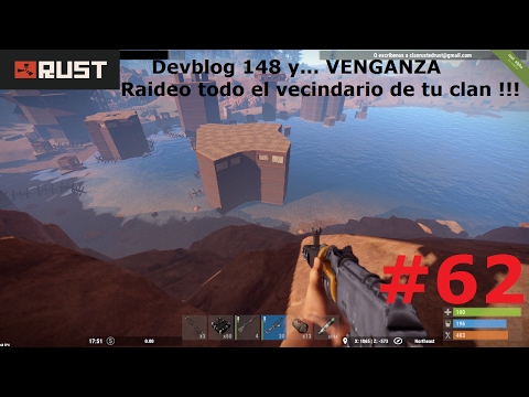 Steam Community :: Video :: Rust #62 /// Devblog 148 y... VENGANZA 2 ...