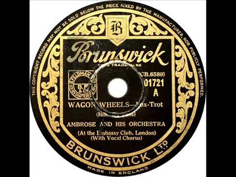 Ambrose - Wagon Wheels (Sam Browne)