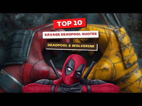 TOP 10 Savage Deadpool Quotes in Deadpool & Wolverine 💀🦸‍♂️ #fyp #viralvideo