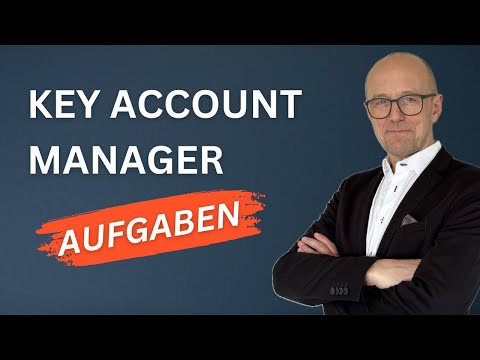 7 Roles of a Key Account Manager, or: What are the tasks of a Key Account Manager?