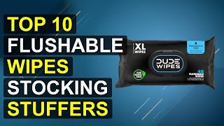 Top 10 Flushable Wipes Stocking Stuffers 2026 | 2026 Flushab