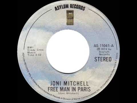 1974 HITS ARCHIVE: Free Man In Paris - Joni  Mitchell (stereo 45)