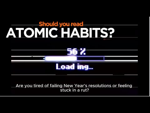 Should You Read Atomic Habits? Watch This Summary First!