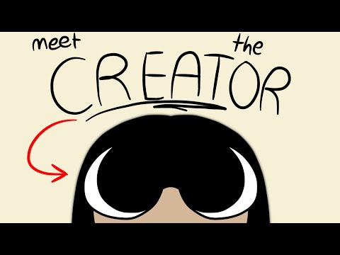 Meet The Creator