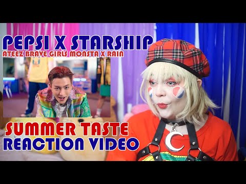 PEPSI X STARSHIP Summer Taste ATEEZ Brave Girls Monsta x Rain - Reaction Video