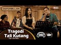Tragedi Tali Kutang LALA ATILA