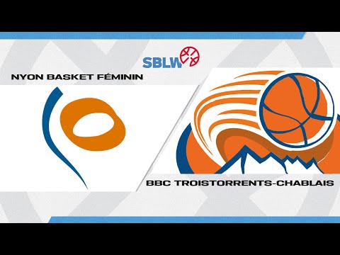 SB League Women｜ Day 5: NYON vs. BBC Troistorrents-Chablais