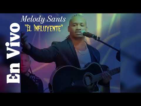 Melody Sants (El Influyente) - Homenaje a Yoskar Sarante