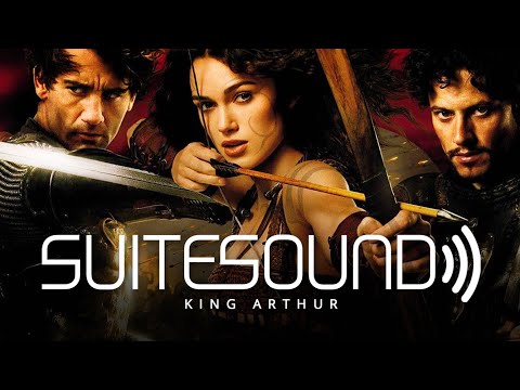 King Arthur - Ultimate Soundtrack Suite