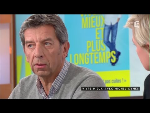 Mieux vivre avec Michel Cymes - C à Vous - 15/02/2016