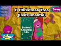 Barney Oh Christmas Tree Instrumental