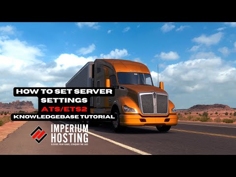 American Truck Sim/Euro Truck Sim 2 -  server settings